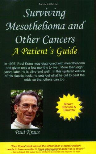 Surviving Mesothelioma and Other Cancers: A Patient's Guide cover